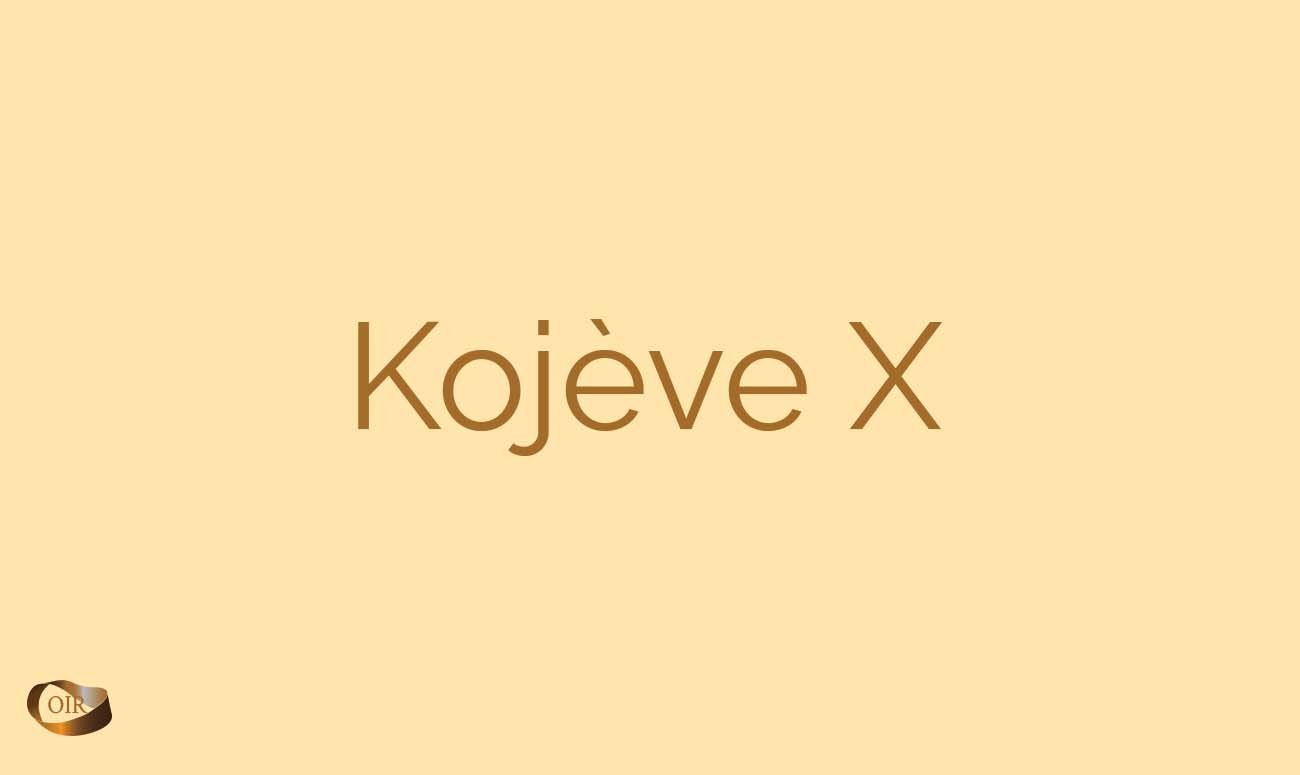 Kojève X