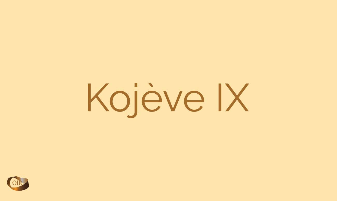 Kojève IX