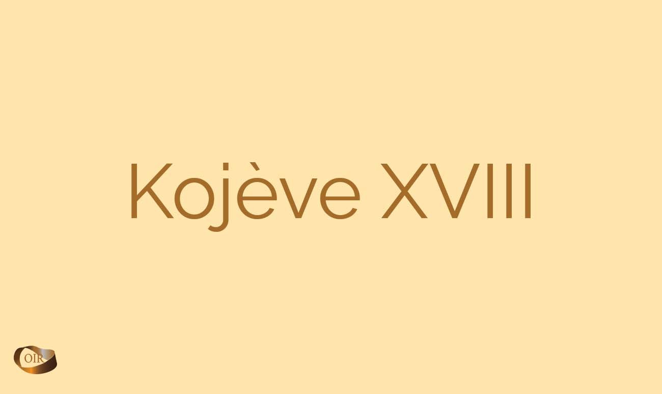 Kojève XVIII