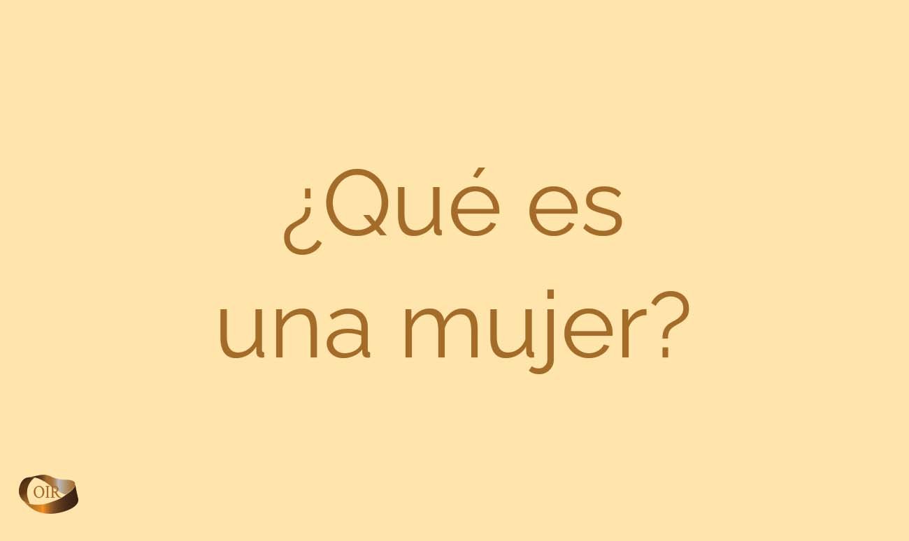 ¿Qué es una mujer? - Oír